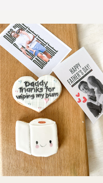 fathers day  cookie/ thank you for wiping my bum